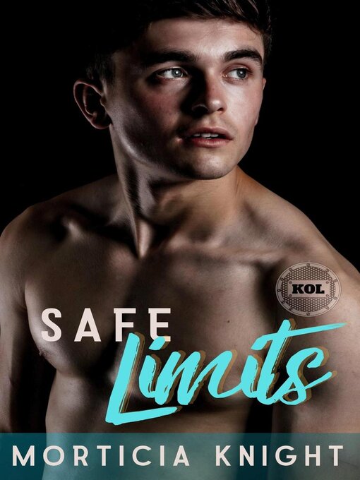 Title details for Safe Limits by Morticia Knight - Wait list